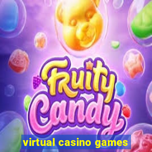 virtual casino games