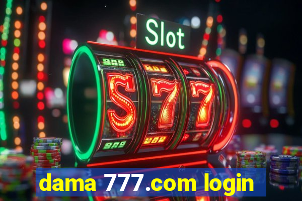 dama 777.com login