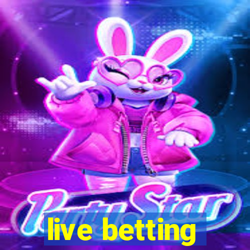 live betting