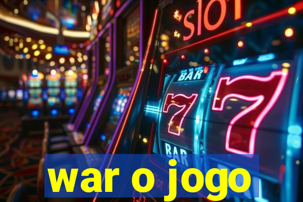 war o jogo