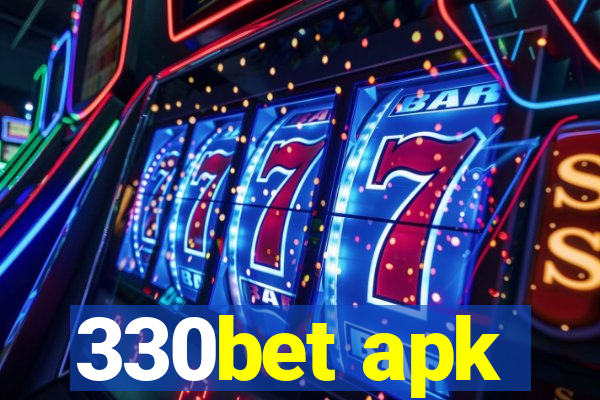 330bet apk