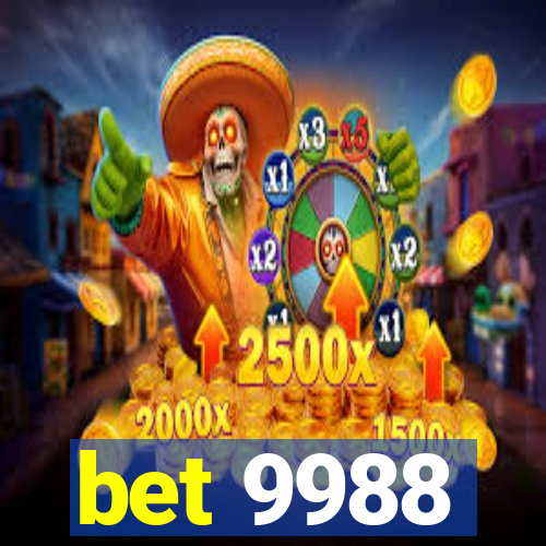 bet 9988