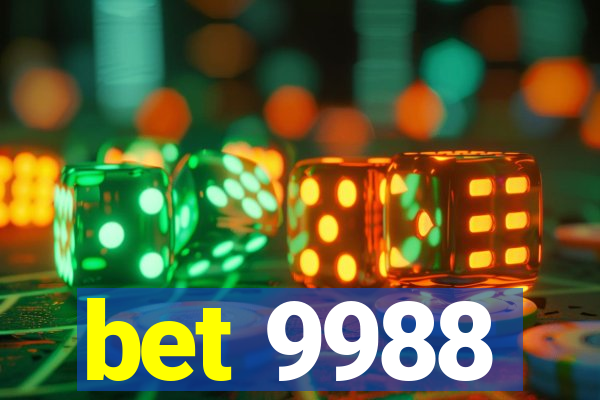 bet 9988