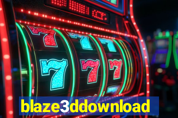 blaze3ddownload