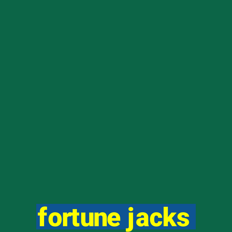 fortune jacks