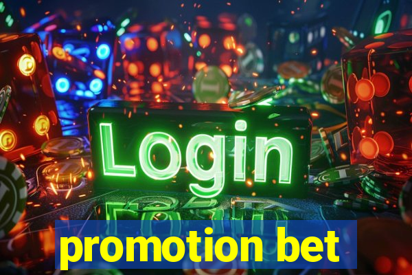 promotion bet