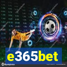 e365bet