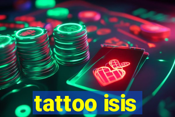 tattoo isis