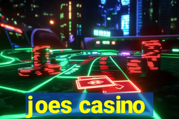 joes casino