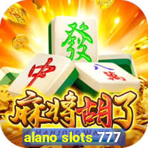 alano slots 777