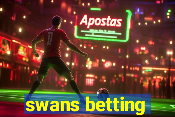 swans betting