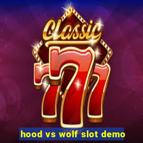 hood vs wolf slot demo