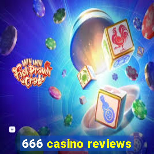 666 casino reviews