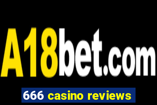 666 casino reviews