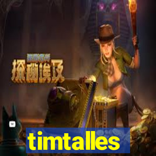 timtalles