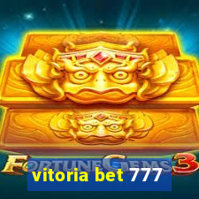 vitoria bet 777