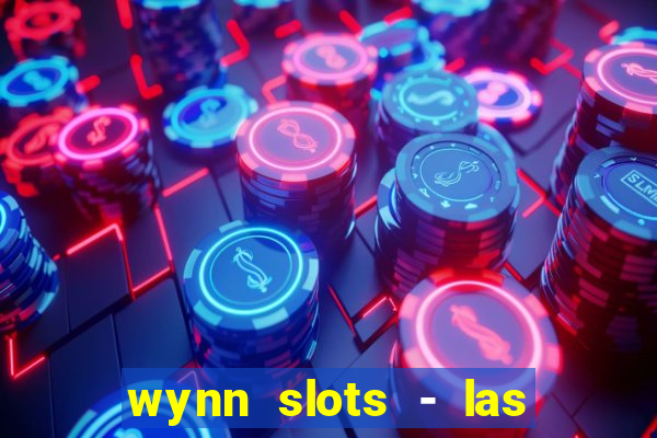 wynn slots - las vegas casino