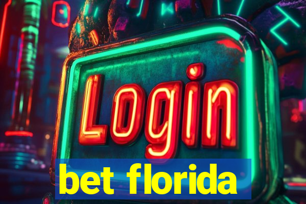 bet florida