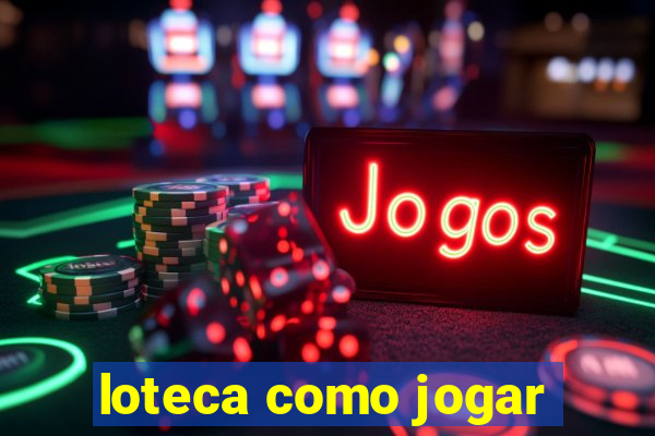 loteca como jogar