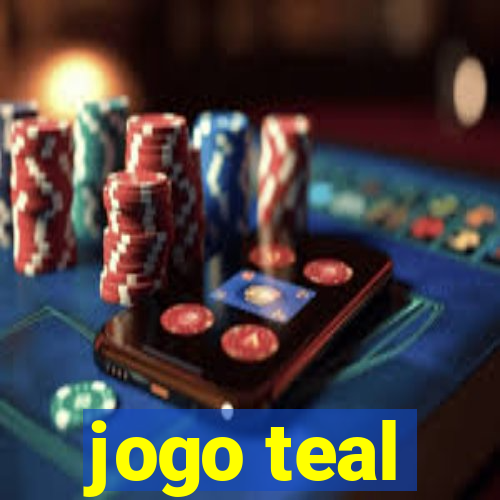 jogo teal