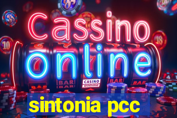 sintonia pcc