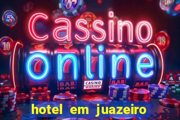 hotel em juazeiro da bahia