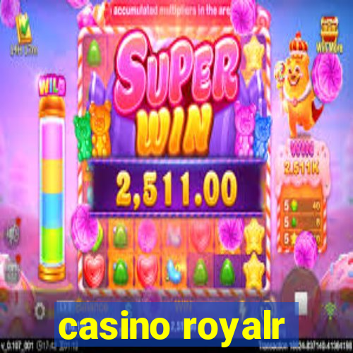 casino royalr