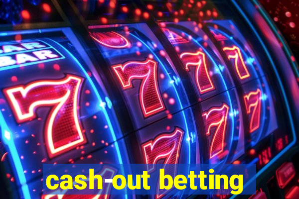 cash-out betting