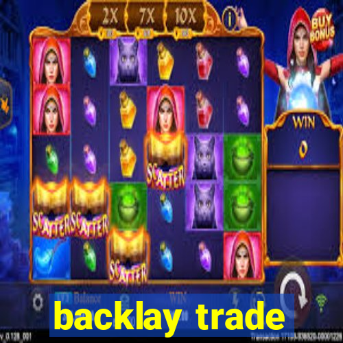 backlay trade