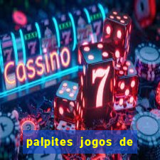 palpites jogos de hoje globo esporte