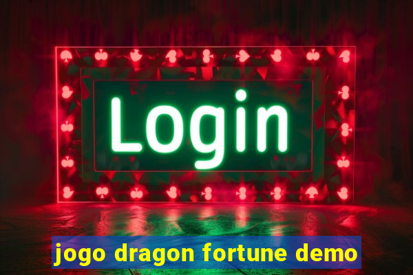 jogo dragon fortune demo