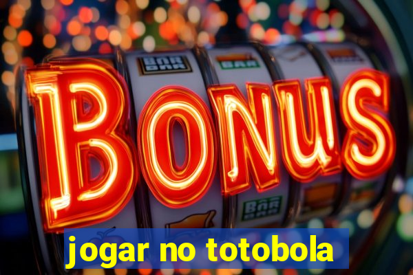 jogar no totobola