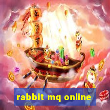 rabbit mq online