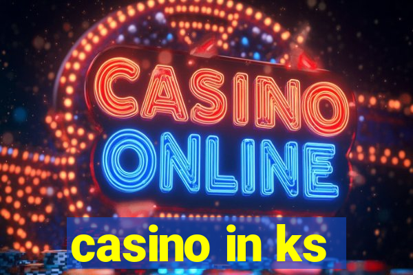 casino in ks