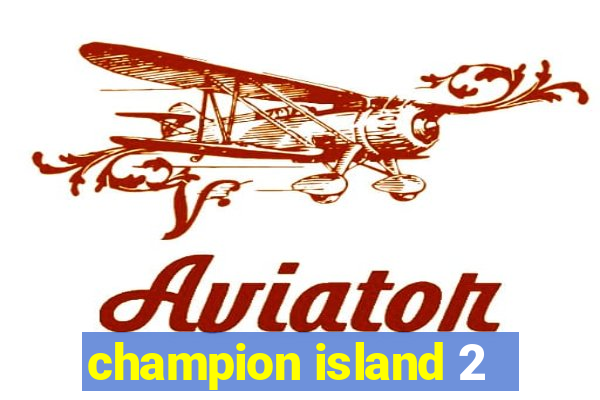 champion island 2