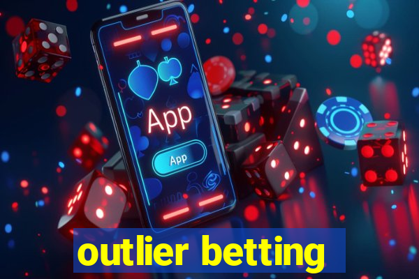 outlier betting