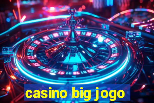 casino big jogo