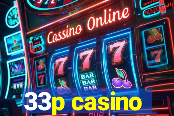 33p casino