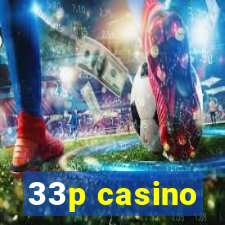 33p casino