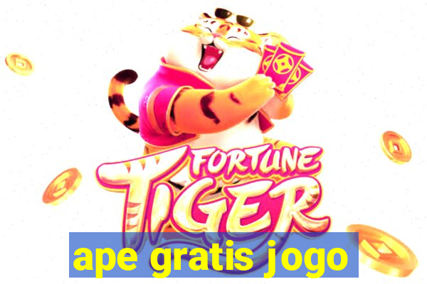 ape gratis jogo