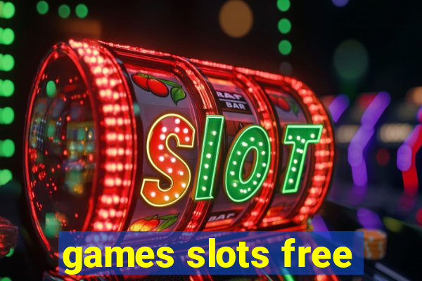 games slots free