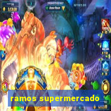 ramos supermercado