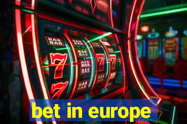 bet in europe