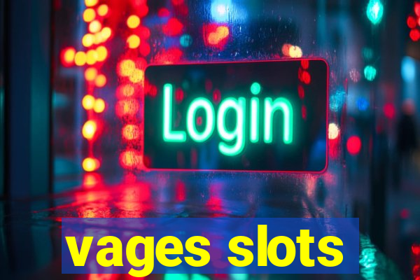 vages slots