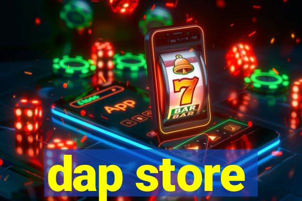 dap store