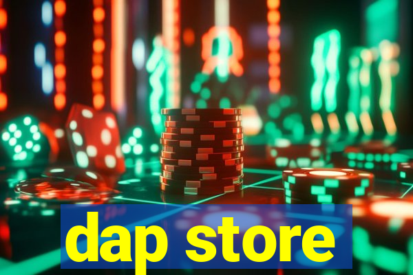 dap store