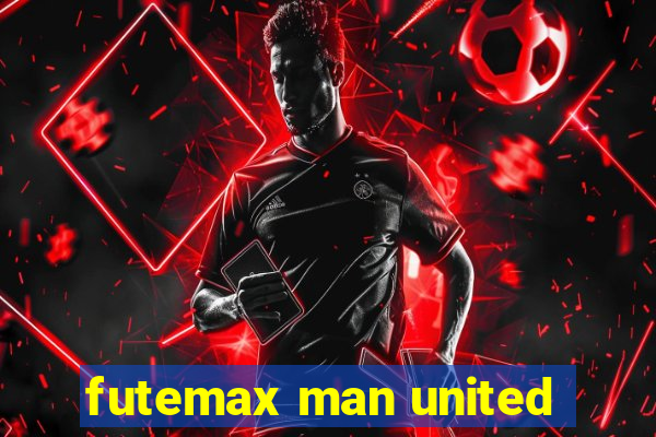 futemax man united