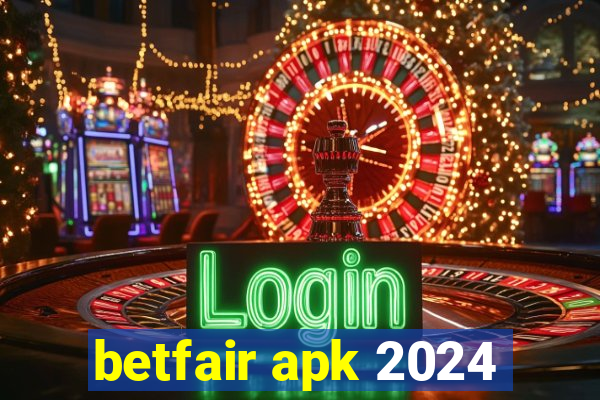 betfair apk 2024