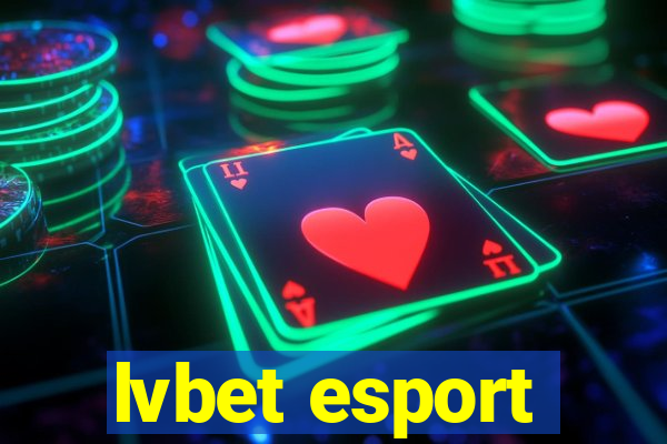 lvbet esport