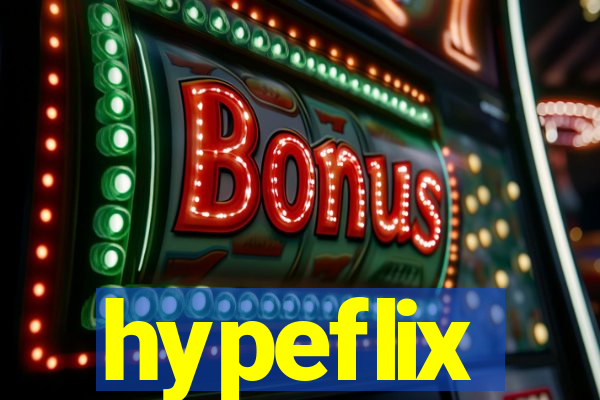 hypeflix